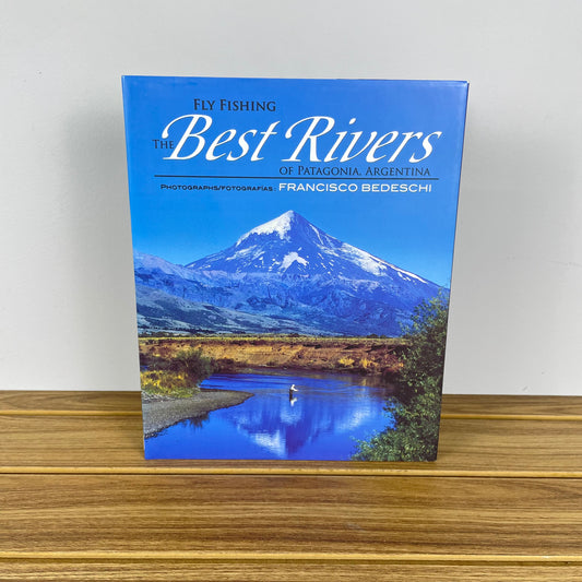 Livro Fly fishing The Best Rivers Of Patagonia